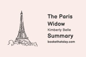 The Paris Widow Summary, Characters and Themes