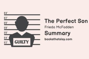 The Perfect Son Summary, Characters and Themes