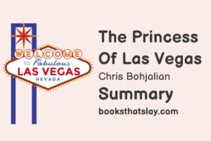 The Princess of Las Vegas Summary, Characters and Themes