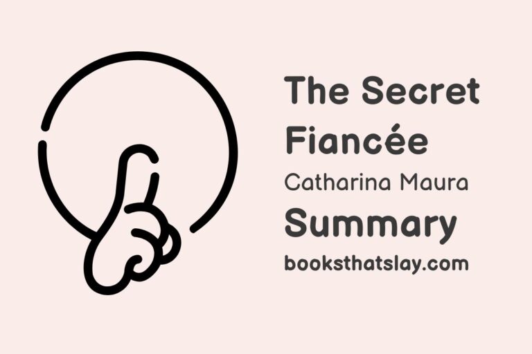 The Secret Fiancée by Catharina Maura Summary, Characters and Themes