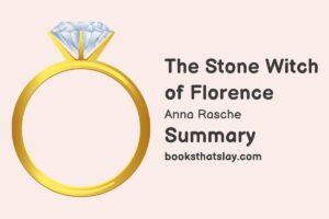The Stone Witch of Florence Summary, Characters and Themes
