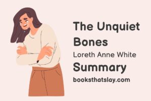 The Unquiet Bones Summary, Characters and Themes