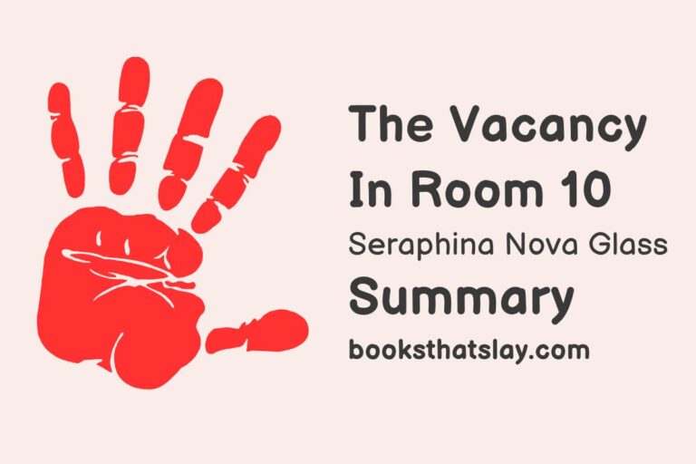 The Vacancy in Room 10 Summary, Characters and Themes