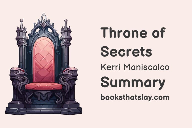 Throne of Secrets Summary, Characters and Themes