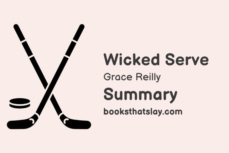 Wicked Serve by Grace Reilly Summary, Characters and Themes