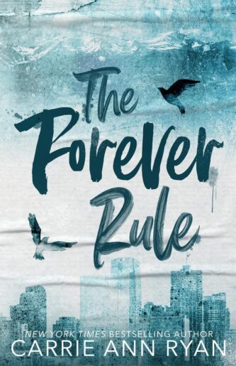 The Forever Rule by Carrie Ann Ryan book cover