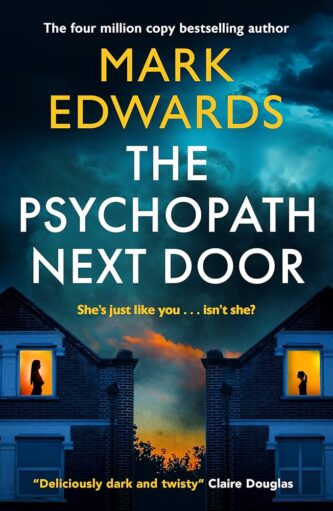 The Psychopath Next Door by Mark Edwards book cover