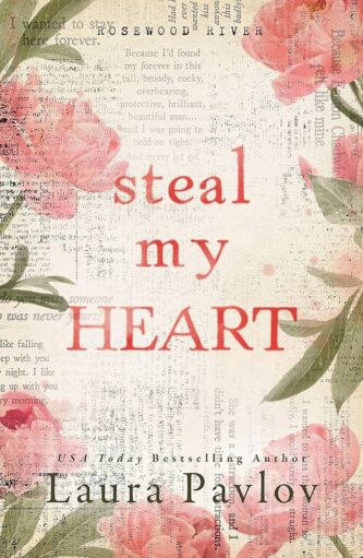 Steal My Heart by Laura Pavlov book cover
