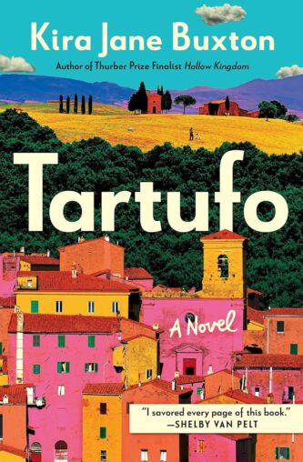 Tartufo by Kira Jane Buxton book cover