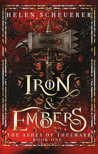 Iron & Embers by Helen Scheuerer book cover
