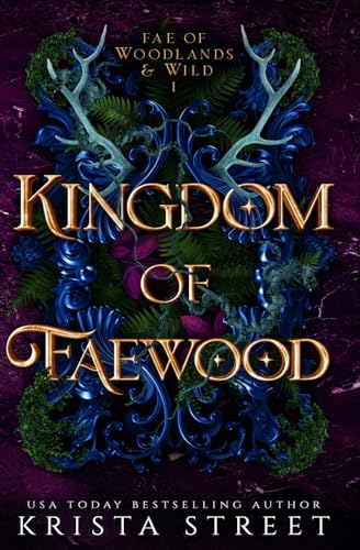 Kingdom of Faewood by Krista Street book cover