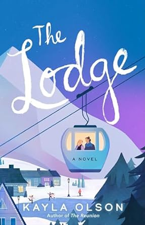 The Lodge by Kayla Olson book cover