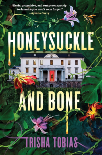 Honeysuckle and Bone by Trisha Tobias book cover