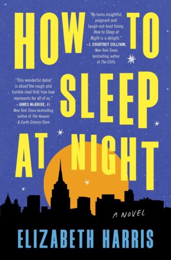 How to Sleep at Night by Elizabeth Harris book cover