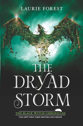 The Dryad Storm by Laurie Forest book cover