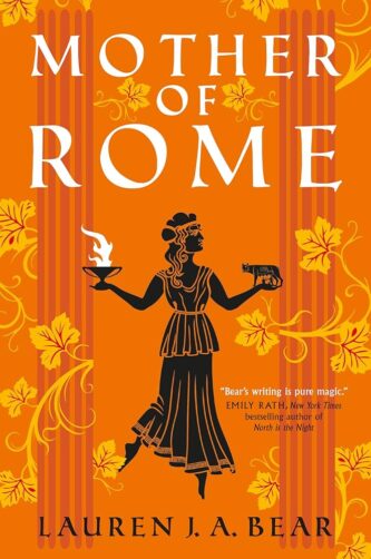 Mother of Rome by Lauren J.A. Bear book cover