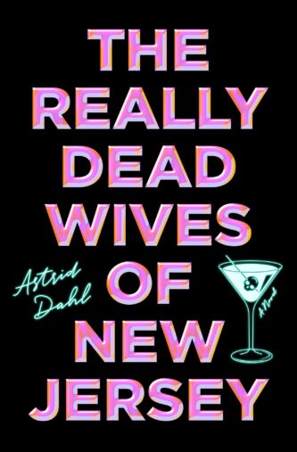 The Really Dead Wives of New Jersey by Astrid Dahl book cover