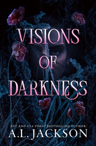 Visions of Darkness by A.L. Jackson book cover