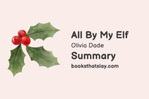 All by My Elf Summary, Characters and Themes