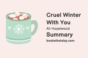 Cruel Winter With You Summary, Characters and Themes