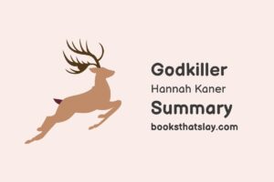 Godkiller by Hannah Kaner Summary, Characters and Themes