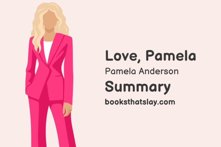 Love, Pamela Summary, Analysis and Themes