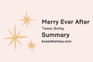 Merry Ever After Summary, Characters and Themes