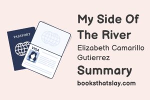 My Side of the River Summary, Characters and Themes