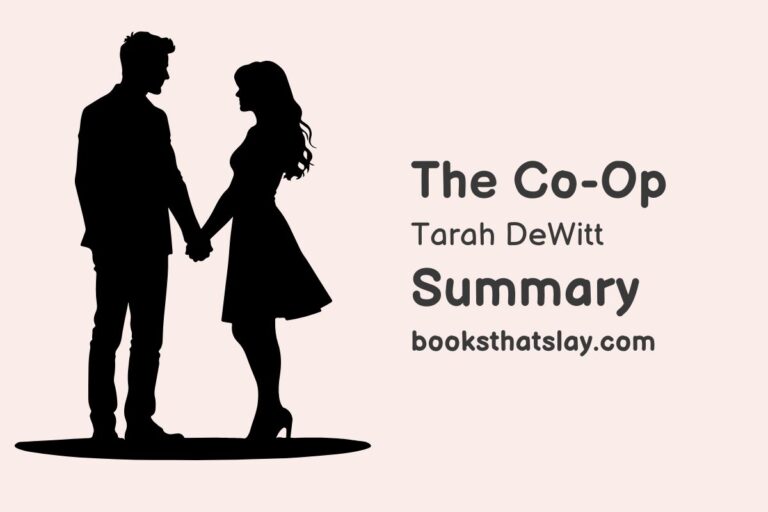 The Co-op by Tarah DeWitt Summary, Characters and Themes