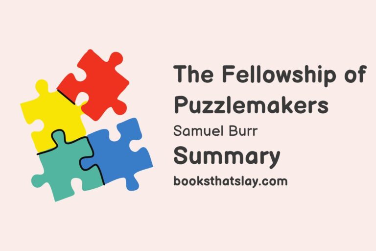 The Fellowship of Puzzlemakers Summary, Characters and Themes