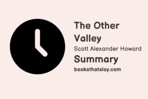 The Other Valley Summary, Characters and Themes
