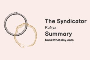 The Syndicater by RuNyx Summary, Characters and Themes