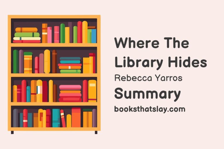 Where the Library Hides Summary, Characters and Themes
