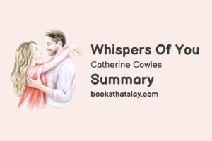 Whispers of You Summary, Characters and Themes
