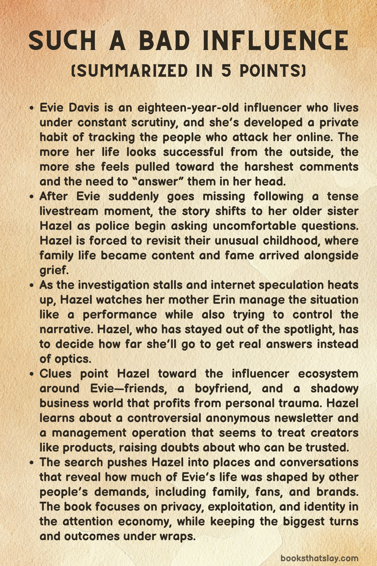 Such a Bad Influence Summary