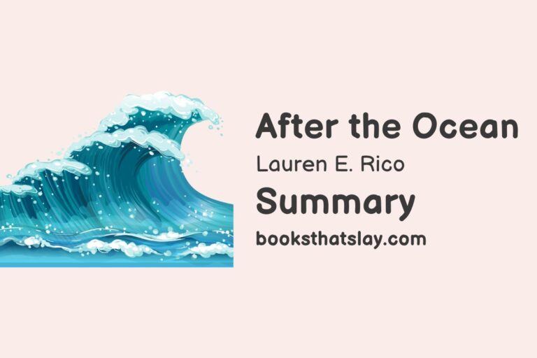 After the Ocean Summary, Characters and Themes | Lauren E. Rico
