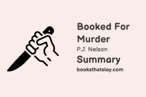 Booked for Murder Summary, Characters and Themes