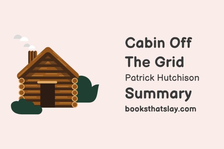 Cabin: Off the Grid Summary, Analysis and Themes