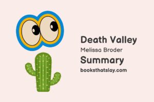 Death Valley by Melissa Broder Summary, Characters and Themes