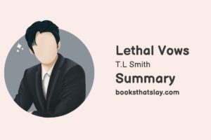 Lethal Vows by T.L. Smith Summary, Characters and Themes
