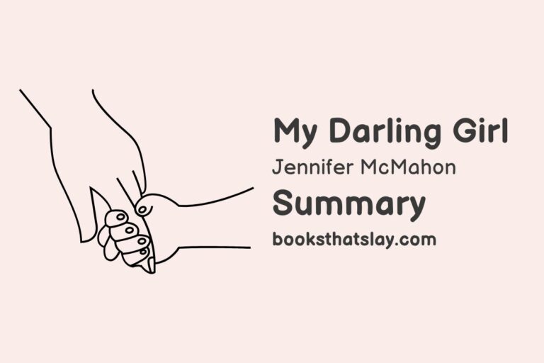 My Darling Girl Summary, Characters and Themes