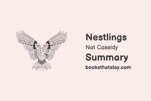 Nestlings by Nat Cassidy Summary, Characters and Themes