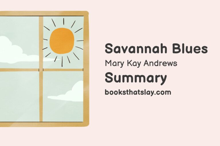 Savannah Blues Summary, Characters and Themes