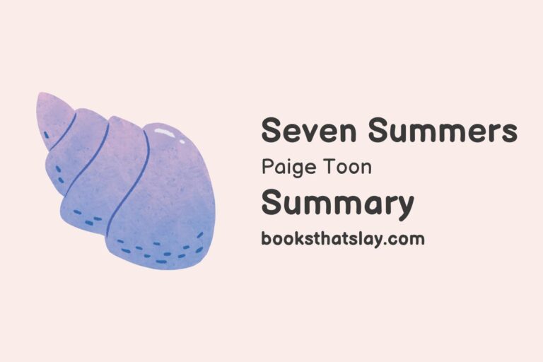 Seven Summers by Paige Toon Summary, Characters and Themes