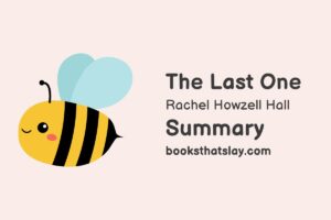 The Last One by Rachel Howzell Summary, Characters and Themes