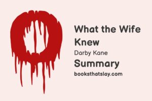 What the Wife Knew Summary, Characters and Themes