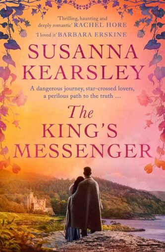 The King's Messenger by Susanna Kearsley book cover