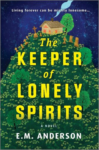 The Keeper of Lonely Spirits by E. M. Anderson book cover