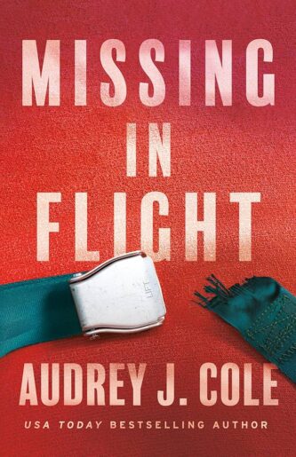 Missing in Flight by Audrey J. Cole book cover