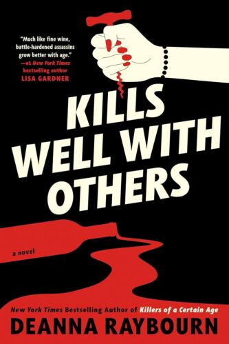 Kills Well with Others by Deanna Raybourn book cover